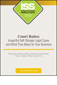 Court Rules: Impactful Self-Storage Legal Cases and What They Mean for Your Business